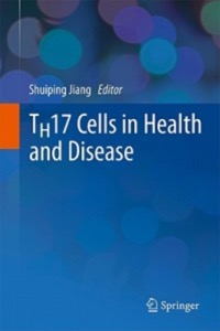 copertina di TH17 Cells in Health and Disease