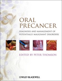 copertina di Oral Precancer : Diagnosis and Management of Potentially Malignant Disorders