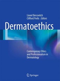 copertina di Dermatoethics - Contemporary Ethics and Professionalism in Dermatology