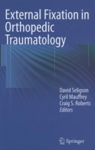 copertina di External Fixation in Orthopedic Traumatology