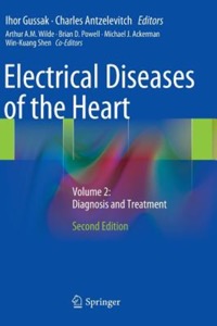 copertina di Electrical Diseases of the Heart - Diagnosis and Treatment