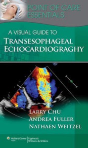 copertina di A Visual Guide to Transesophageal Echocardiography