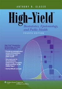 copertina di High - Yield Biostatistics Epidemiology, and Public Health