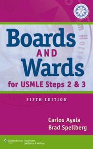 copertina di Boards and Wards : A Review for USMLE Steps 2 and 3 Boards and Wards Series