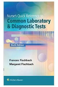 copertina di Nurses' Quick Reference to Common Laboratory and Diagnostic Tests