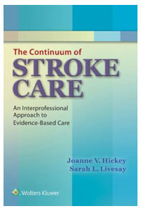copertina di The Continuum of Stroke Care: An Interprofessional Approach to Evidence - Based Care