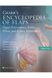 copertina di Grabb' s Encyclopedia of Flaps - Upper Extremities, Torso, Pelvis, and Lower Extremities