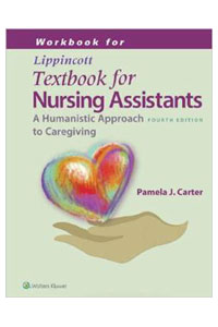 copertina di Workbook for Lippincott' s Textbook for Nursing Assistants - A Humanistic Approach ...