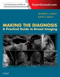 copertina di Making the Diagnosis : A Practical Guide to Breast Imaging - Expert Consult - Online ...