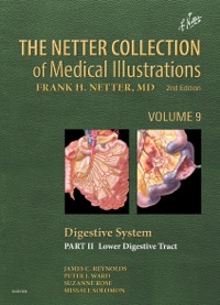 copertina di The Netter Collection of Medical Illustrations: Digestive System: Part II - Lower ...