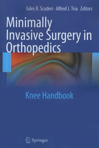copertina di Minimally Invasive Surgery in Orthopedics - Knee Handbook