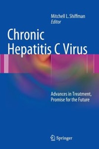 copertina di Chronic Hepatitis C Virus - Advances in Treatment, Promise for the Future