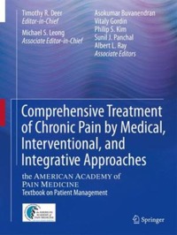 copertina di Comprehensive Treatment of Chronic Pain by Medical, Interventional, and Integrative ...