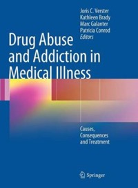 copertina di Drug Abuse and Addiction in Medical Illness: Causes, Consequences and Treatment 