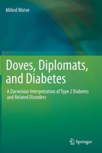copertina di Doves, Diplomats, and Diabetes - A Darwinian Interpretation of Type 2 Diabetes and ...