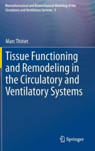 copertina di Tissue Functioning and Remodeling in the Circulatory and Ventilatory Systems