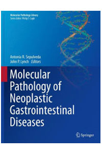 copertina di Molecular Pathology of Neoplastic Gastrointestinal Diseases