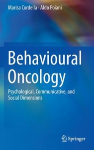 copertina di Behavioural Oncology - Psychological, Communicative, and Social Dimensions