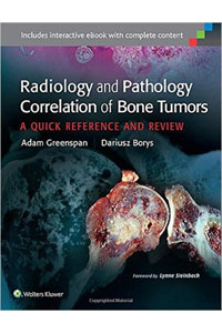 copertina di Radiology and Pathology Correlation of Bone Tumors: A Quick Reference and Review