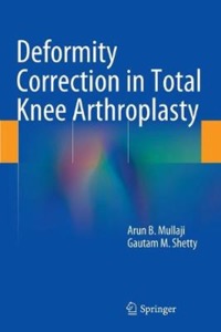 copertina di Deformity Correction in Total Knee Arthroplasty