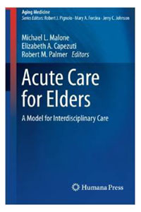 copertina di Acute Care for Elders - A Model for Interdisciplinary Care