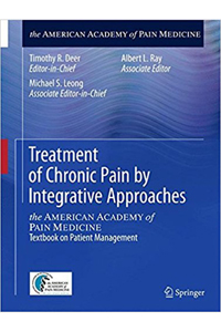 copertina di Treatment of Chronic Pain by Integrative Approaches - The AMERICAN ACADEMY of PAIN ...