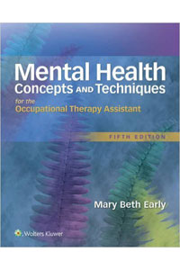 copertina di Mental Health Concepts and Techniques for the Occupational Therapy Assistant 