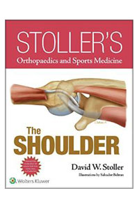copertina di Stoller' s Orthopaedics and Sports Medicine: The Shoulder Package ( Print Edition ...