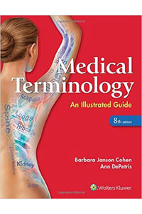 copertina di Medical Terminology - An Illustrated Guide