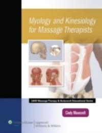 copertina di Myology and Kinesiology Manual for Massage Therapists