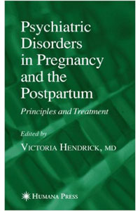copertina di Psychiatric Disorders in Pregnancy and the Postpartum: Principles and Treatment