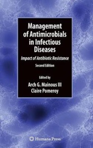 copertina di Management of Antimicrobials in Infectious Diseases - Impact of Antibiotic Resistance