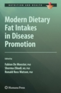 copertina di Modern Dietary Fat Intakes in Disease Promotion