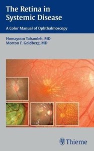 copertina di The Retina in Systemic Disease - A Color Manual of Ophthalmoscopy