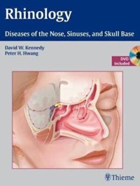 copertina di Rhinology - Diseases of the Nose, Sinuses, and Skull Base ( DVD included )