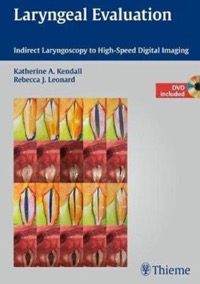 copertina di Laryngeal Evaluation - Indirect Laryngoscopy to High - Speed Digital Imaging