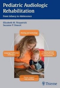 copertina di Pediatric Audiologic Rehabilitation - From Infancy to Adolescence