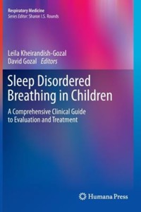 copertina di Sleep Disordered Breathing in Children - A Comprehensive Clinical Guide to Evaluation ...