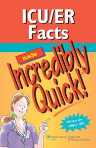 copertina di ICU - ER Facts Made Incredibly Quick! Incredibly Easy!