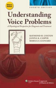copertina di Understanding Voice Problems -  A Physiological Perspective for Diagnosis and Treatment ...