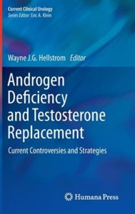 copertina di Androgen Deficiency and Testosterone Replacement - Current Controversies and Strategies