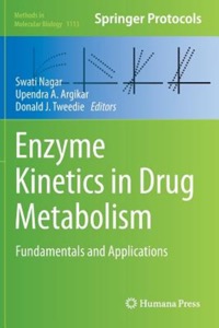 copertina di Enzyme Kinetics in Drug Metabolism - Fundamentals and Applications
