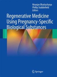 copertina di Regenerative Medicine Using Pregnancy - Specific Biological Substances