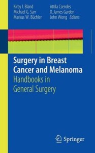copertina di Surgery in Breast Cancer and Melanoma - Handbooks in General Surgery
