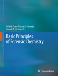 copertina di Basic Principles of Forensic Chemistry