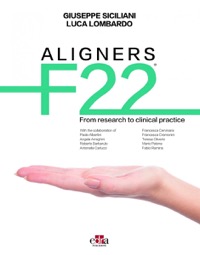 copertina di ALIGNERS F22 ® - From research to clinical practice