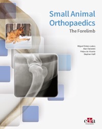 copertina di Small Animal Orthopaedics - The Forelimb