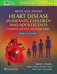 copertina di Moss & Adams ' Heart Disease in infants , Children , and Adolescents - Including ...