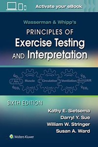 copertina di Wasserman and Whipp 's Principles of Exercise Testing and Interpretation - Including ...