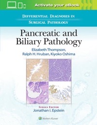 copertina di Differential Diagnoses in Surgical Pathology : Pancreatic and Biliary Pathology